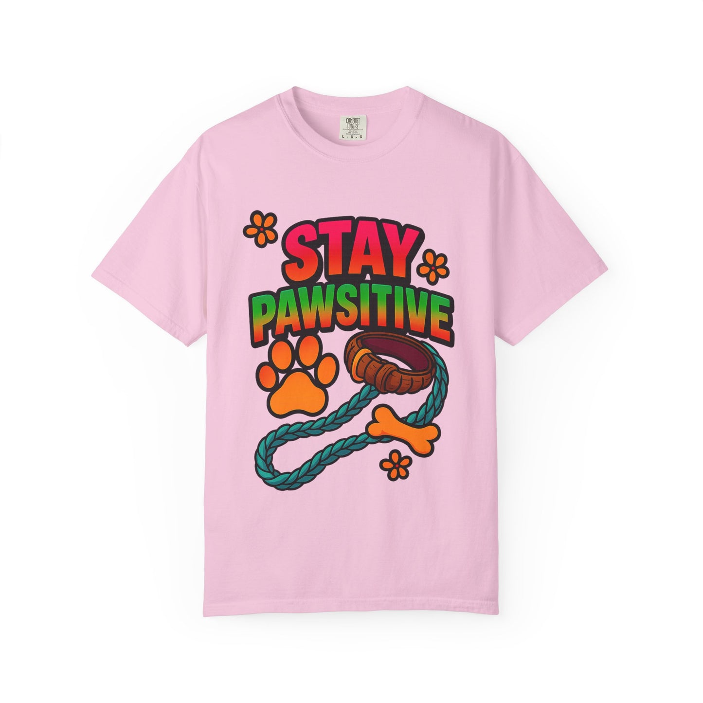 Stay Pawsitive T-Shirt – Cute Dog Lover Gift, Fun Pet Tee for Dog Parents