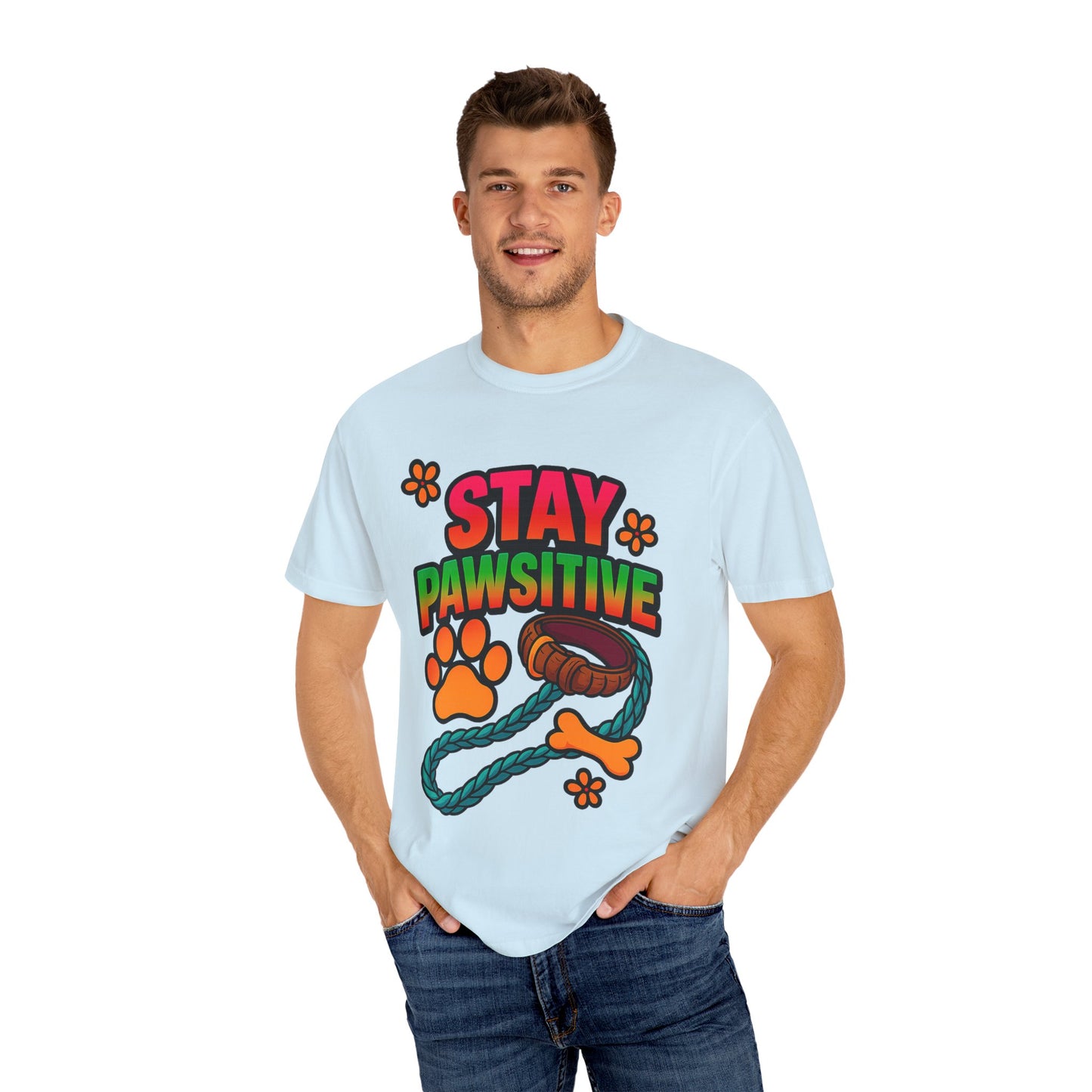 Stay Pawsitive T-Shirt – Cute Dog Lover Gift, Fun Pet Tee for Dog Parents
